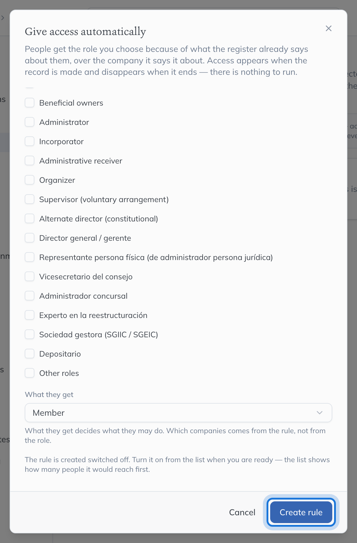 The foot of the Give access automatically dialog, with the Member role chosen under What they get and Create rule highlighted.