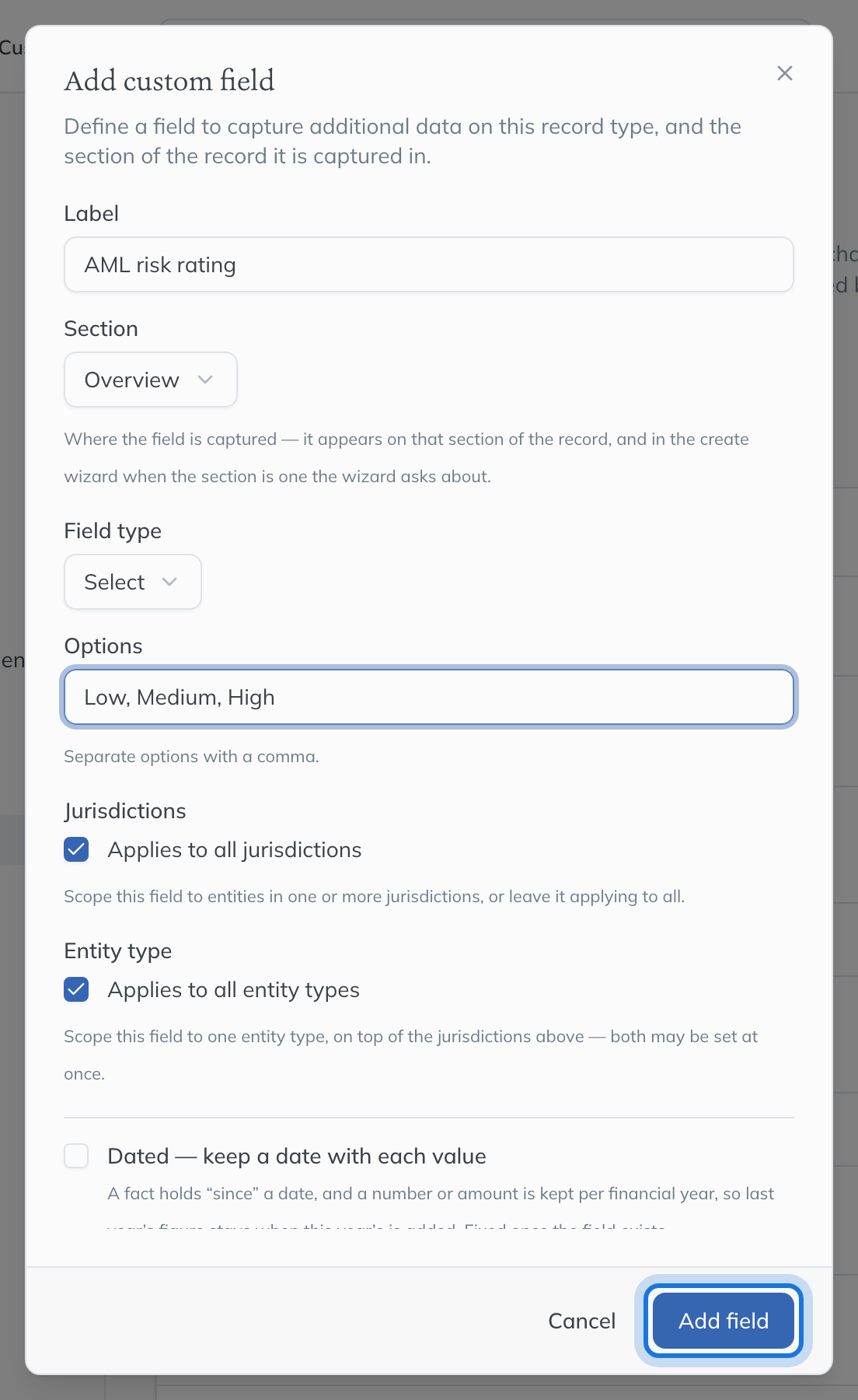 The Add custom field dialog, filled in for a Select field with three options, applying to all jurisdictions.