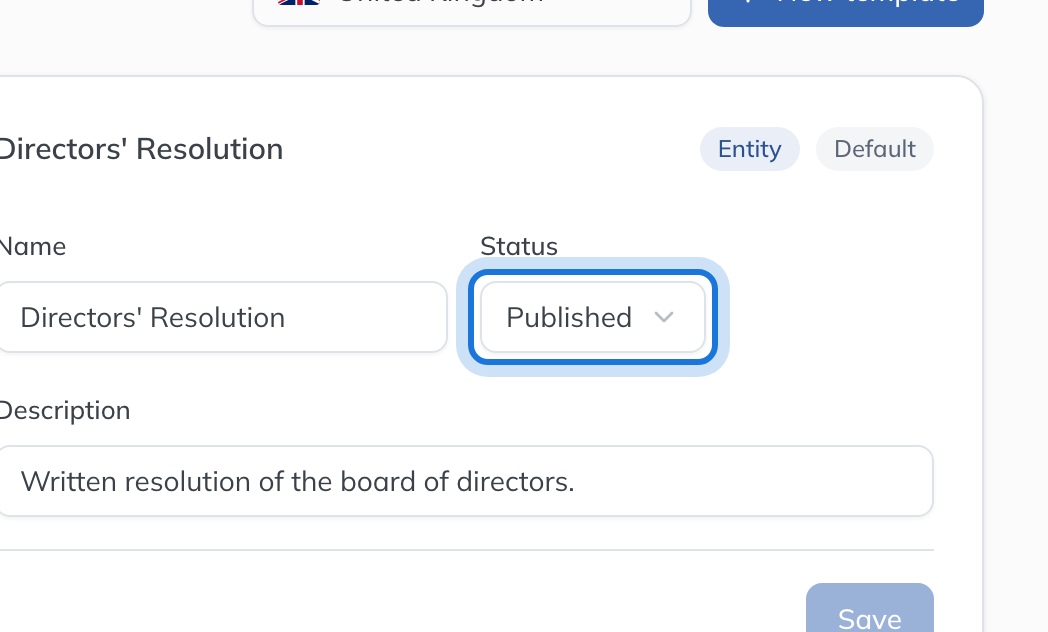 A shipped template opened, showing its name, status and description, with the Status field highlighted.