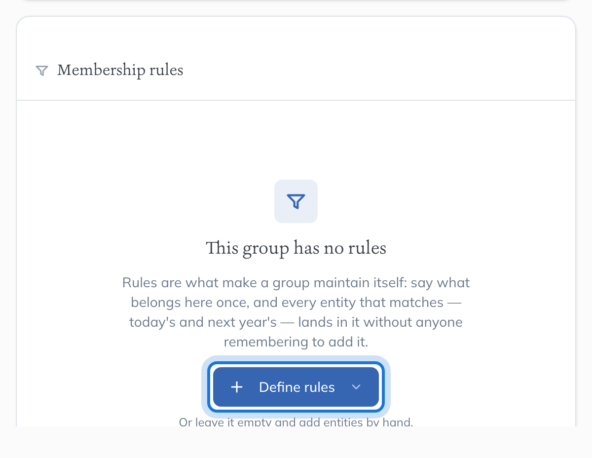 The new group open on its Membership rules, with Define rules highlighted.