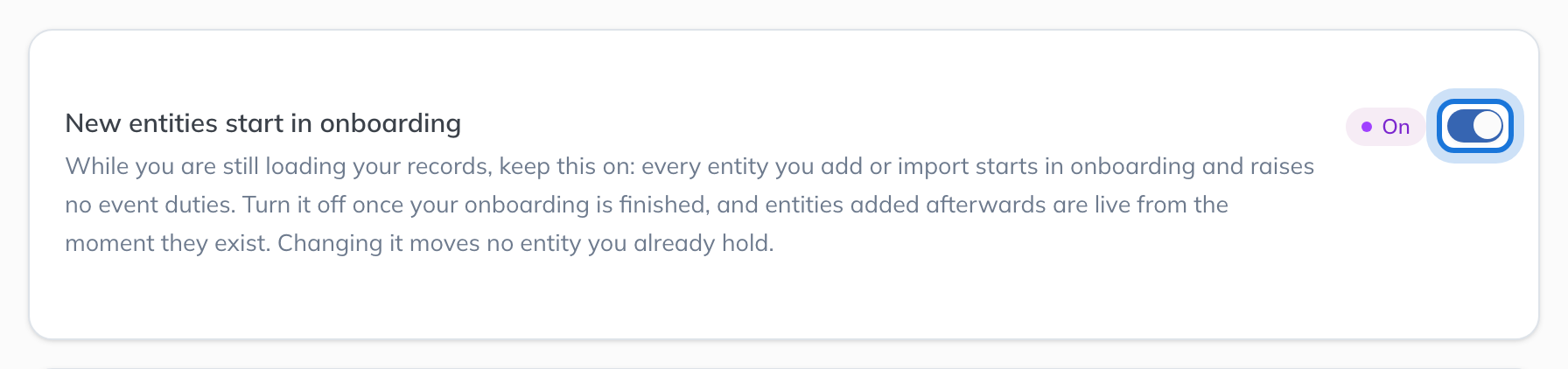 The New entities start in onboarding card, with its switch on.