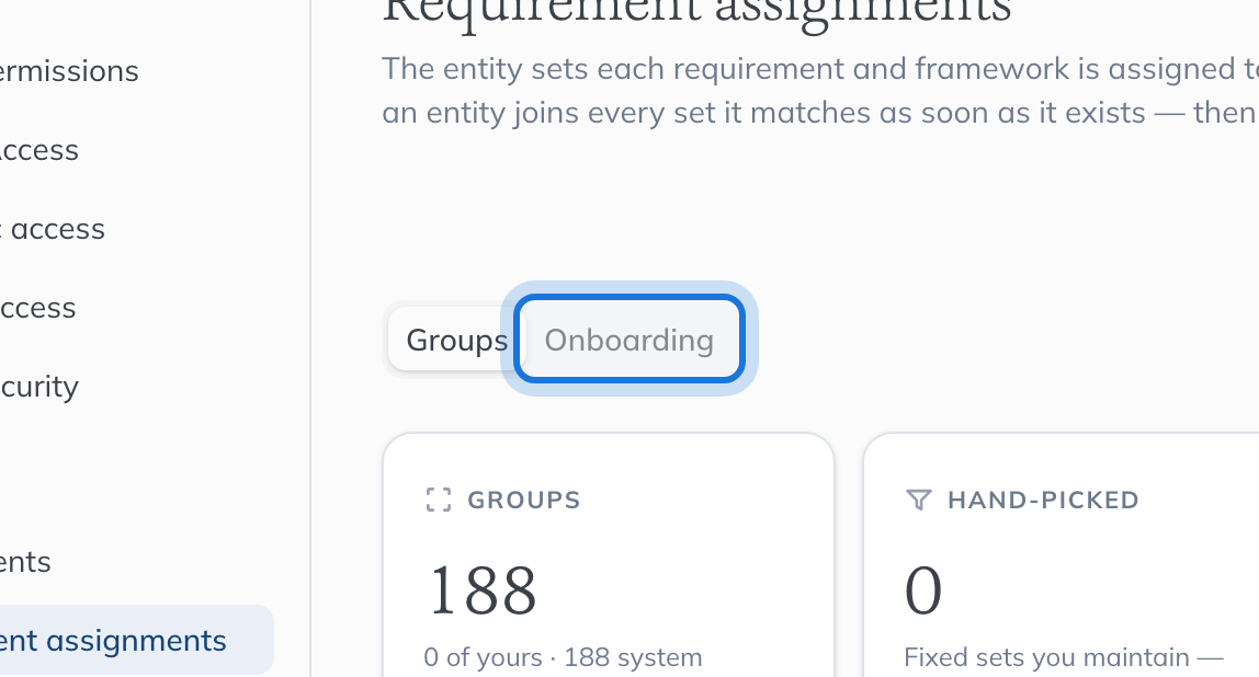 The Requirement assignments page, with the Onboarding tab highlighted beside Groups.