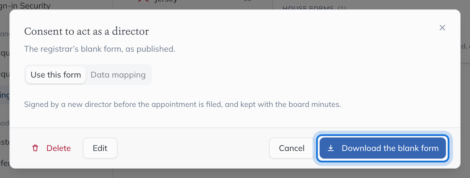 The form opened, offering the blank form to download, with Edit and Delete for a form of your own.