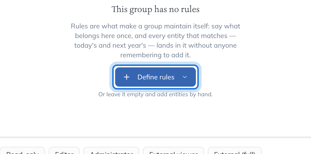 The role now applies to a group of entities, with Define rules highlighted under Membership rules.