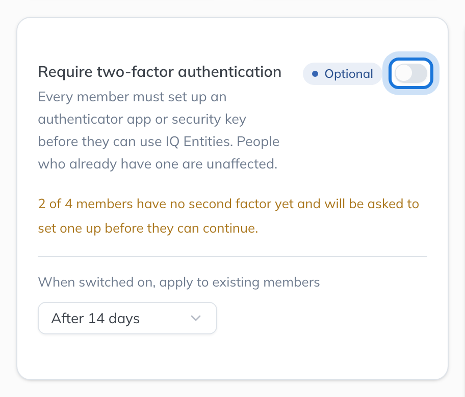 The Require two-factor authentication card, saying two of the members have no second factor yet, with its switch highlighted.