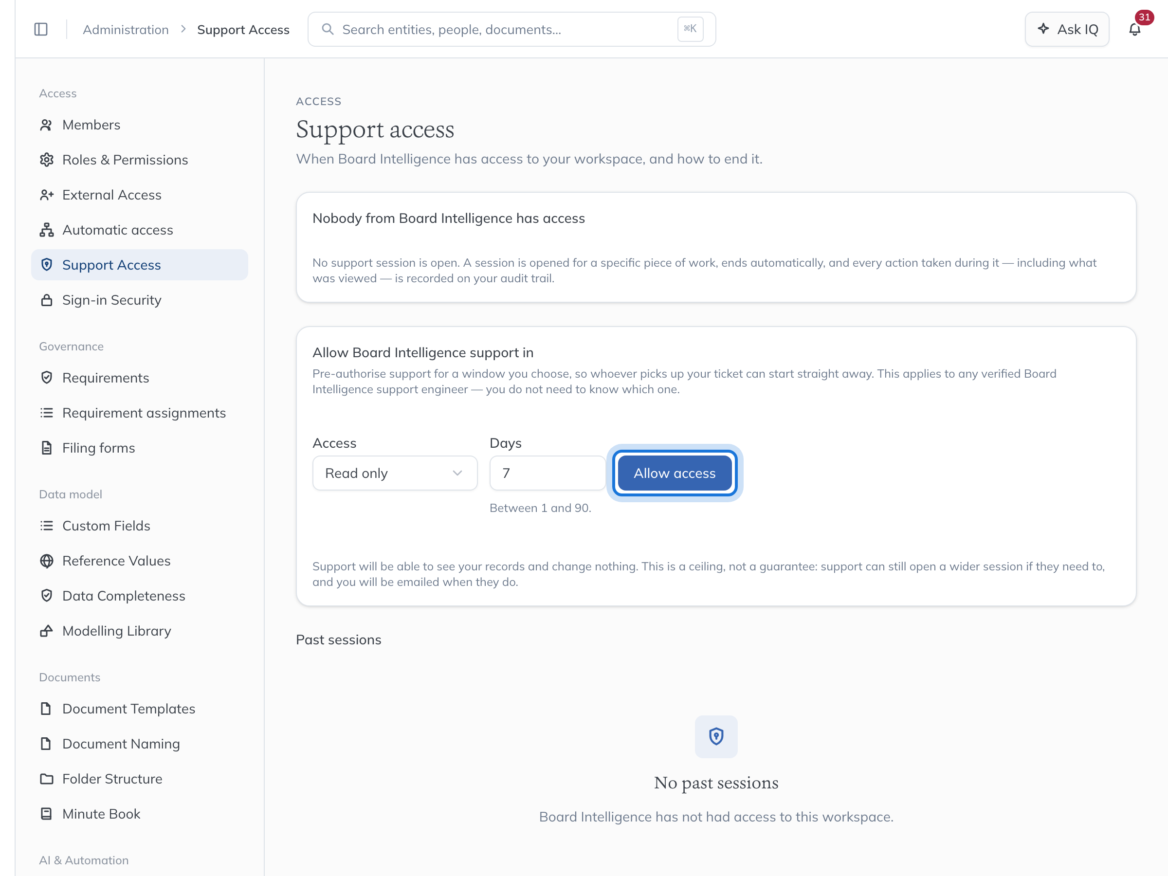 The Support access page: nobody from Board Intelligence has access, and the allowance form set to Read only for 7 days.
