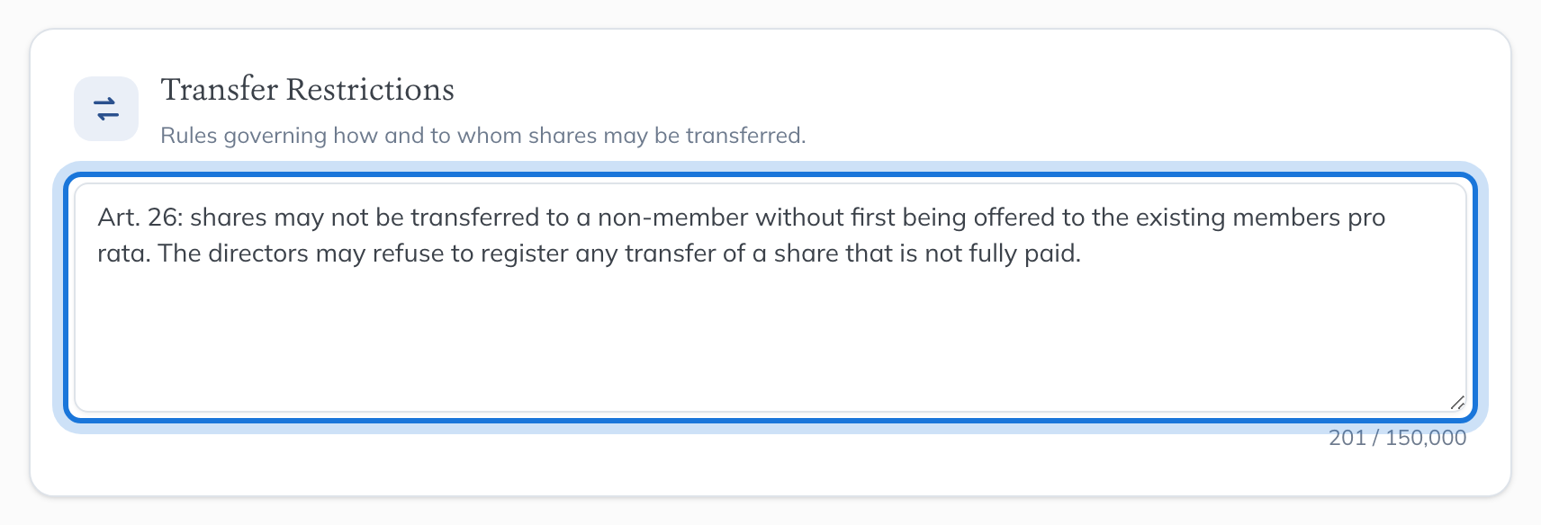 The Transfer Restrictions section with the pre-emption provision from the articles entered.