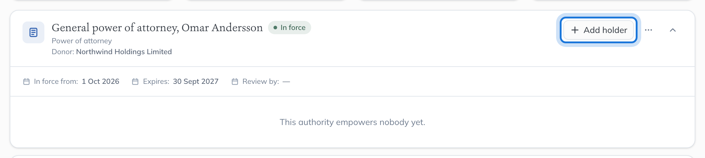 The new power of attorney on the Authorities page, empowering nobody yet, with Add holder highlighted.