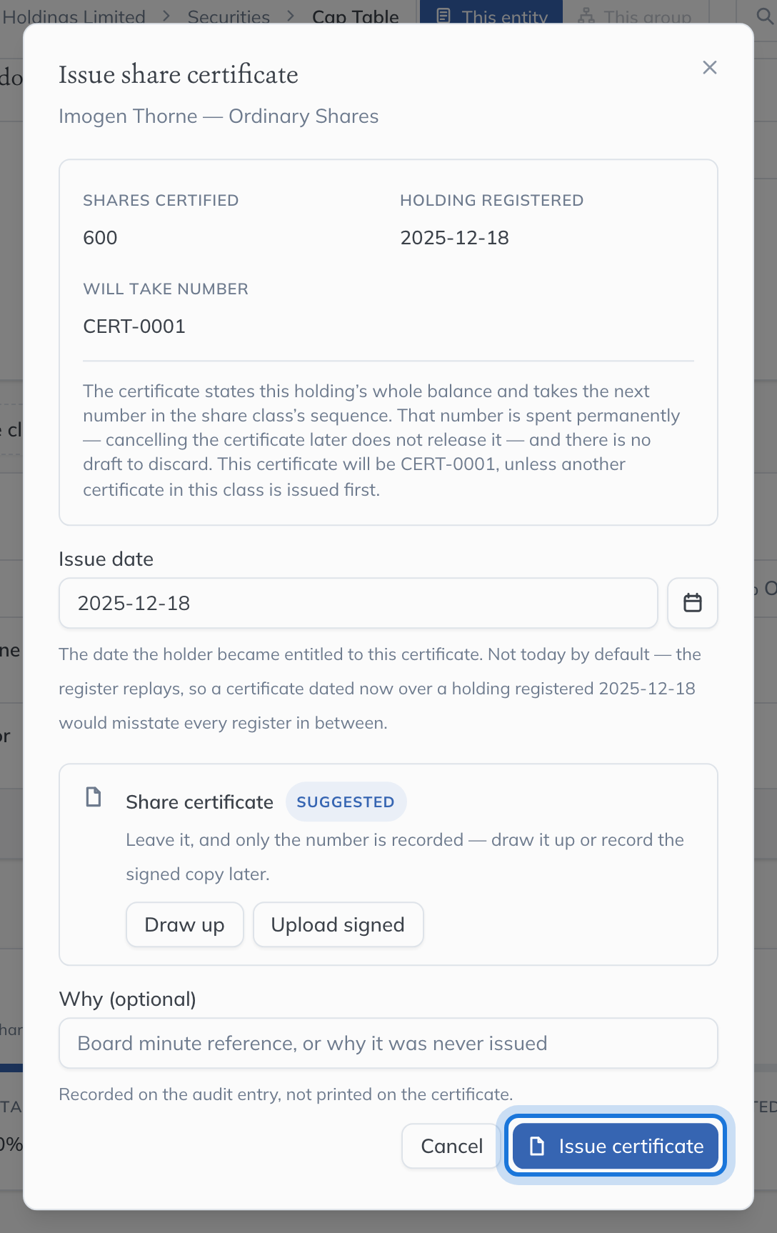 The Issue share certificate dialog: the shares certified, the date the holding was registered, the number it will take, and the issue date.