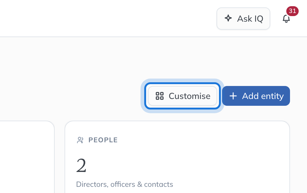 The Customise button at the top right of the Dashboard.