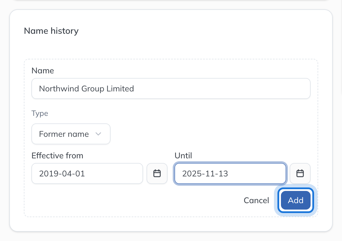 The Name history card with a former name entered, its type and the dates it was used.