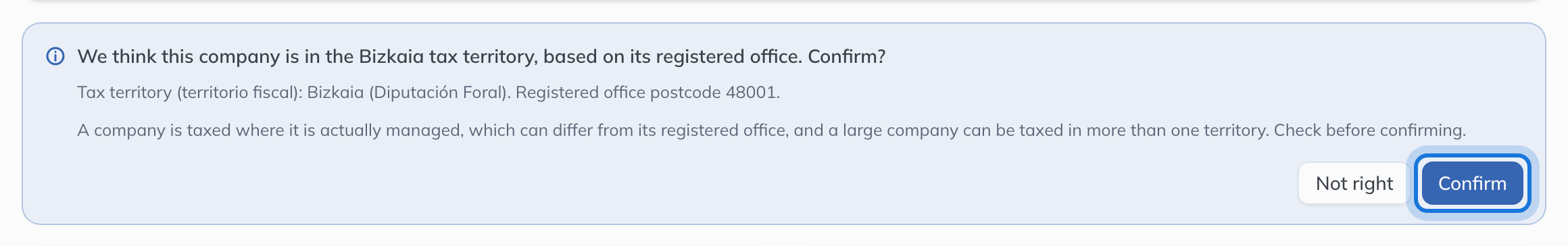 A suggestion on the entity page: the company is thought to be in the Bizkaia tax territory, with the reason, and Not right and Confirm buttons.