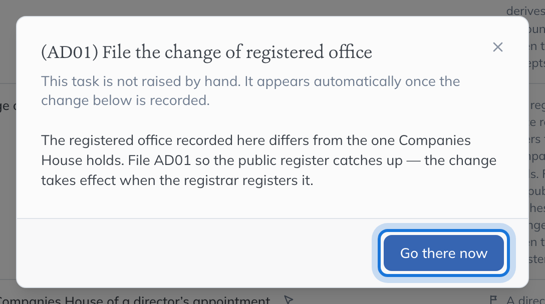 The dialog explaining that the task appears once the change is recorded, with Go there now highlighted.