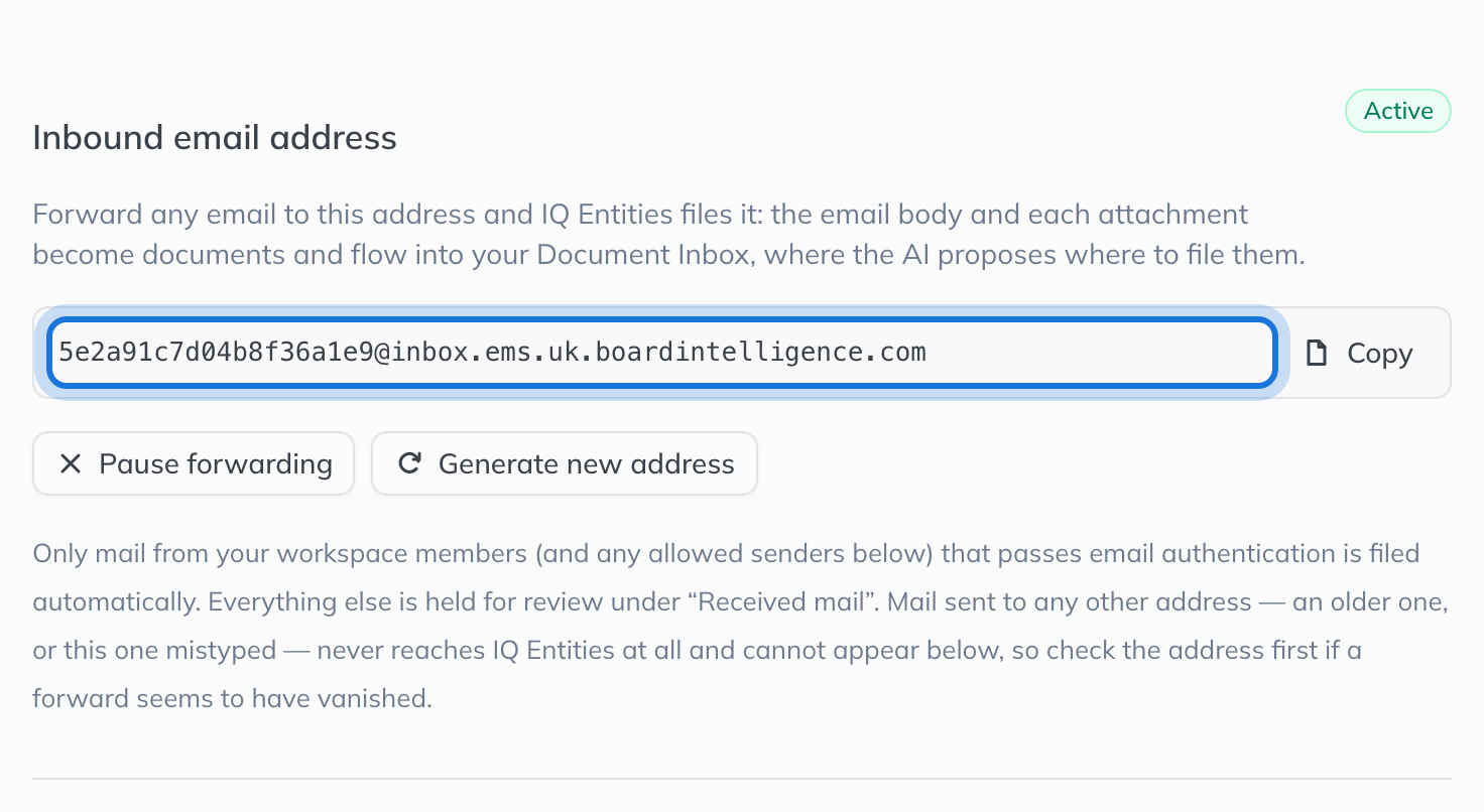 The Inbound email address card: the organisation’s forwarding address with a copy button, Active, and Pause forwarding and Generate new address.