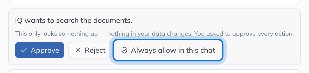 IQ asking to search the documents, with Approve, Reject and Always allow in this chat.