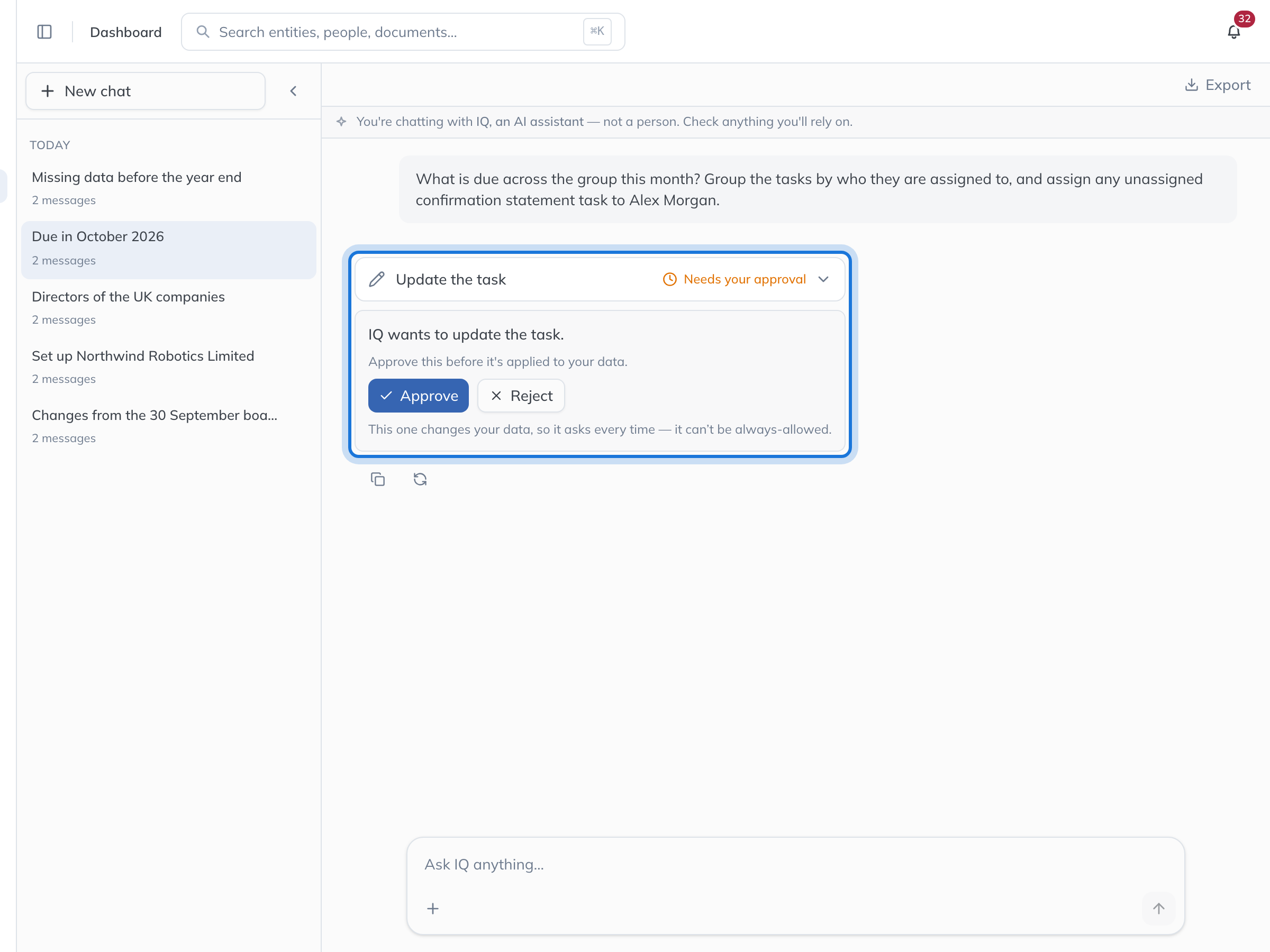 IQ asking to update the task, to assign it, with Approve and Reject and the note that a change asks every time.