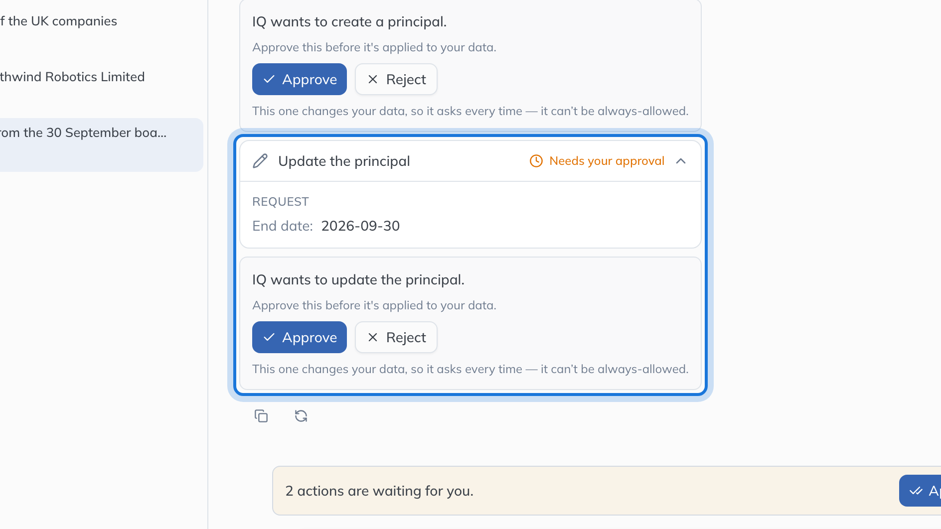 IQ asking to update the principal, opened to show the request: an end date of 30 September 2026, with Approve and Reject.