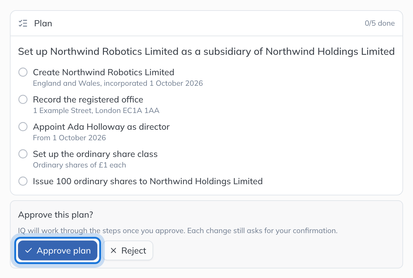IQ’s plan for setting up Northwind Robotics Limited, five steps from creating the company to issuing its shares, with Approve plan and Reject.