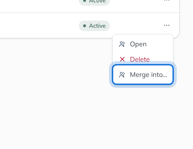 The row's actions menu: Open, Delete and Merge into…, with Merge into… highlighted.
