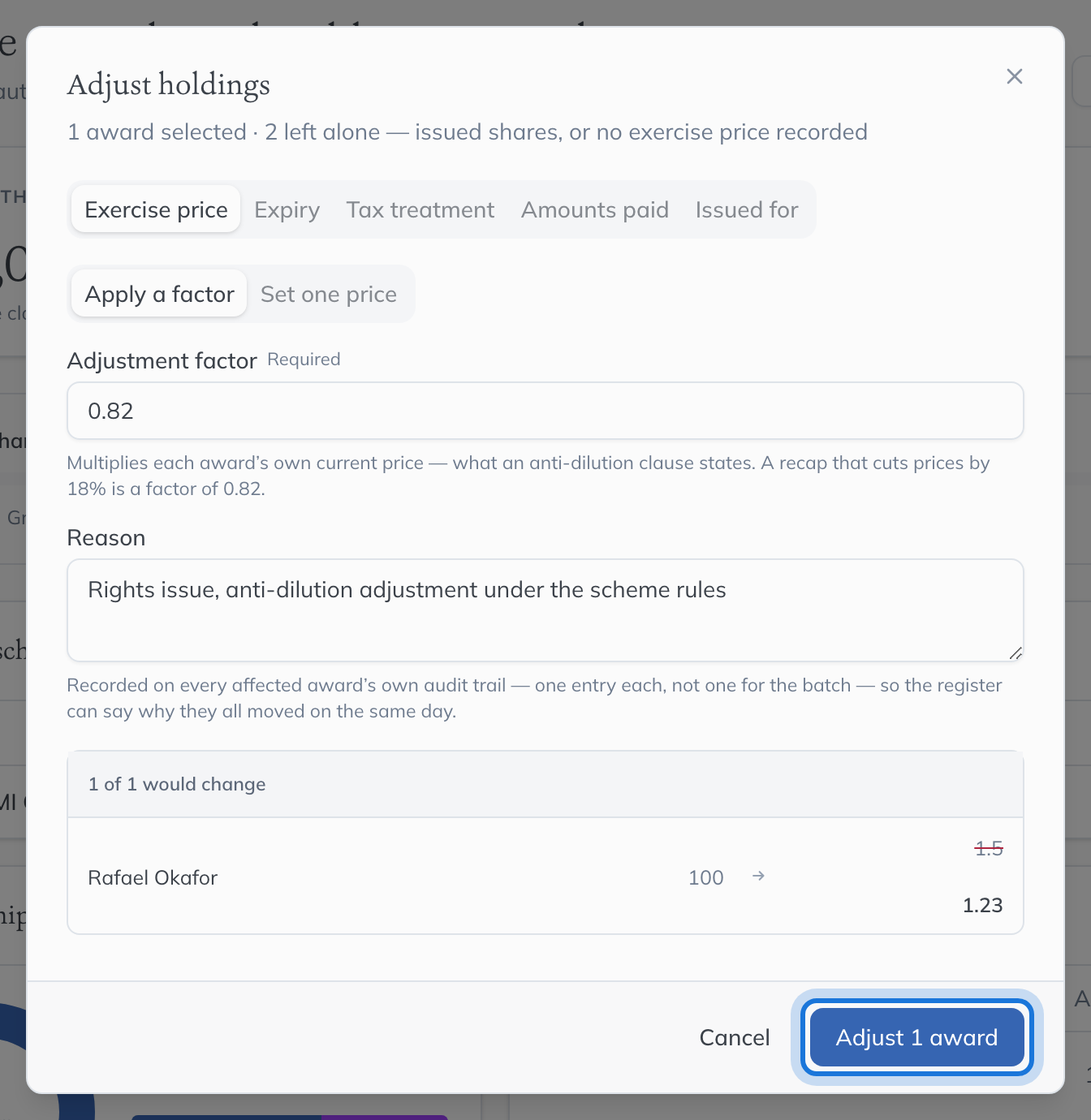 The Adjust holdings dialog on Exercise price: a factor of 0.82 applied, the reason given, and the preview of the price before and after.