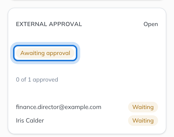 The External approval card in the task overview, saying the request is awaiting approval.