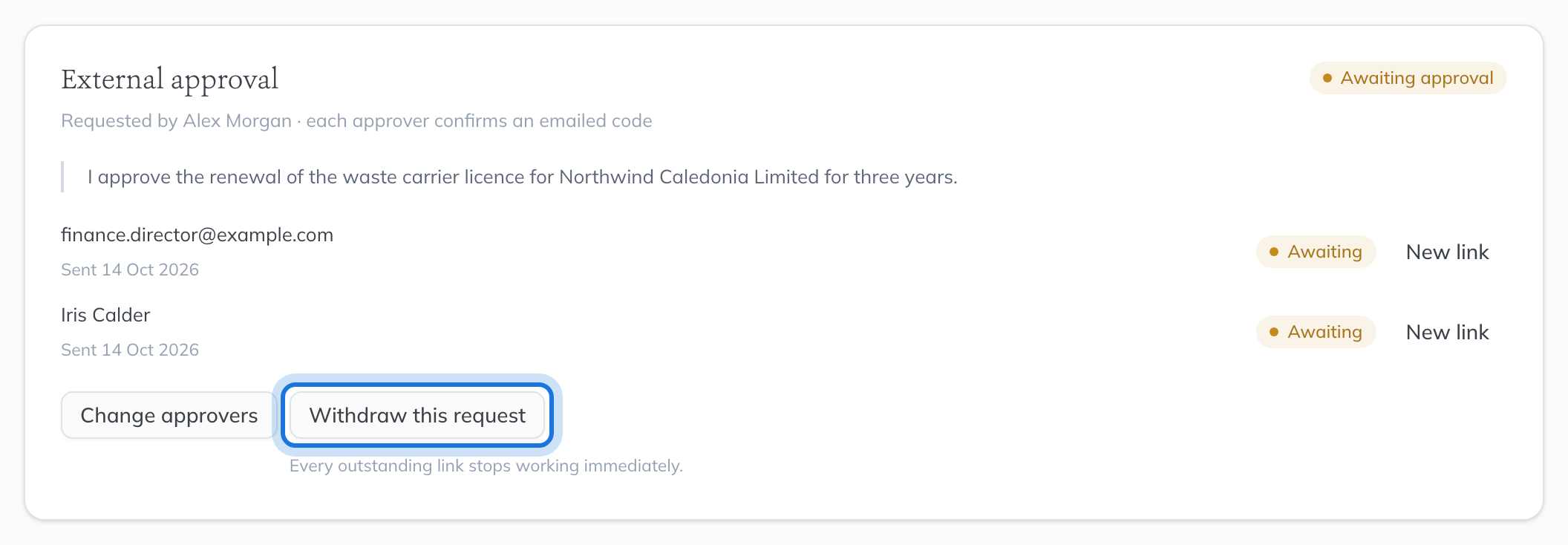 The External approval card after sending: the statement, each approver with their status, and Change approvers and Withdraw this request.