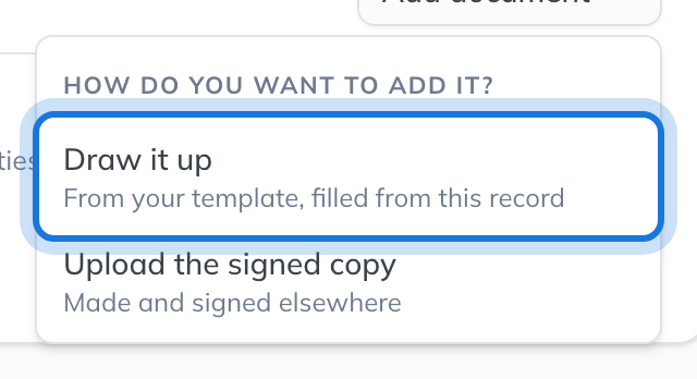 The Add document menu asking how to add it: Draw it up, or Upload the signed copy.