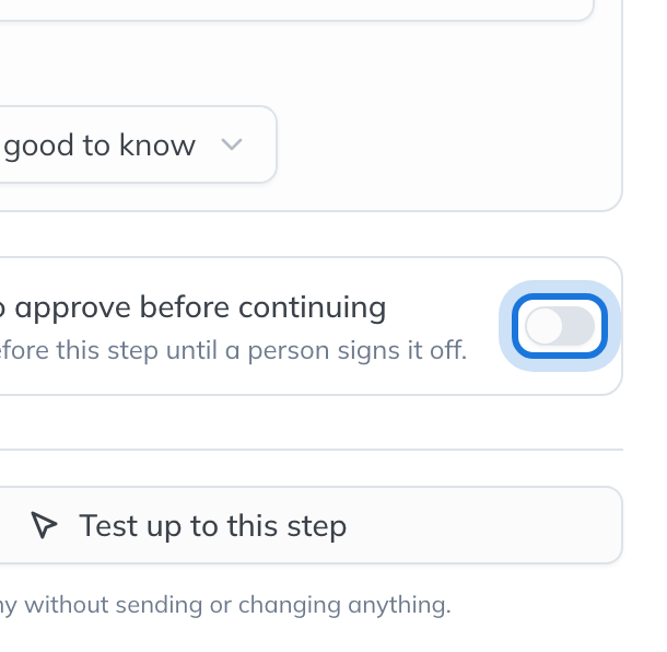 Ask someone to approve before continuing, a switch on an ordinary step, highlighted.