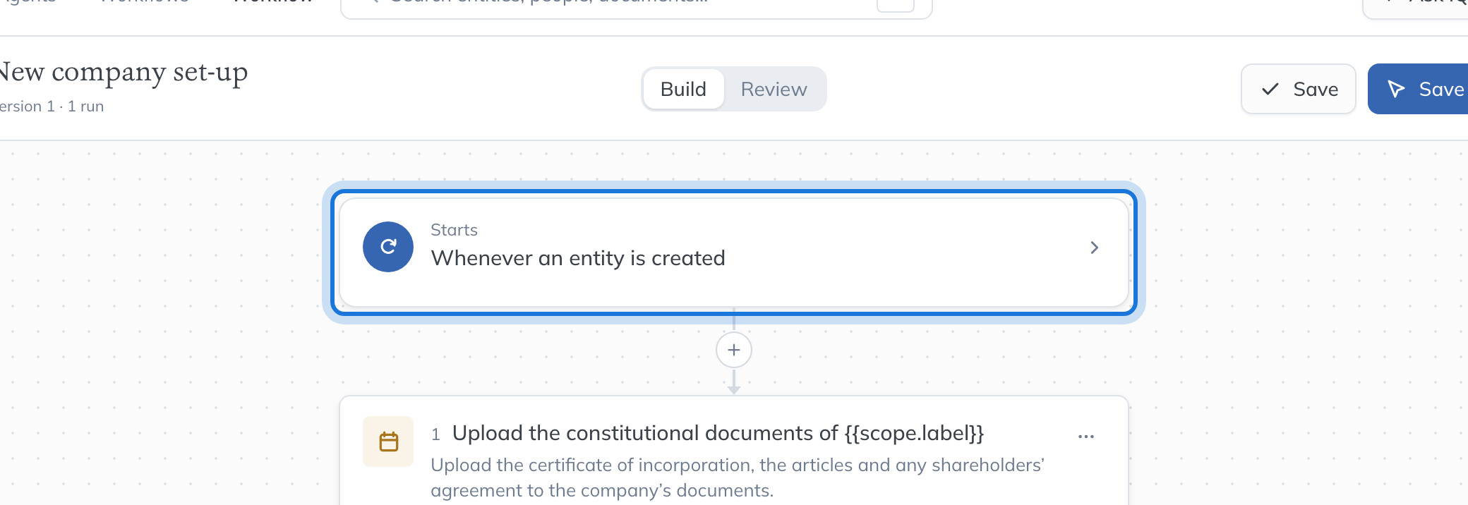 The workflow’s first card on the builder canvas: Starts whenever an entity is created.