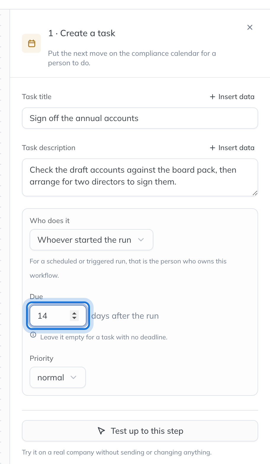 The settings of a Create a task step: its title and description, Who does it, Due in days after the run, and Priority.