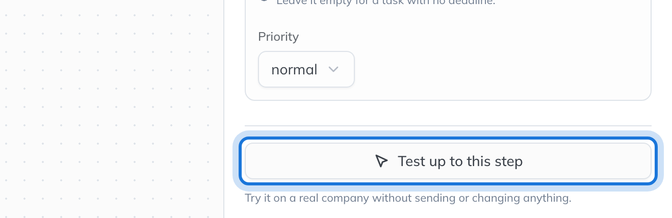Test up to this step at the foot of a step’s settings, highlighted.