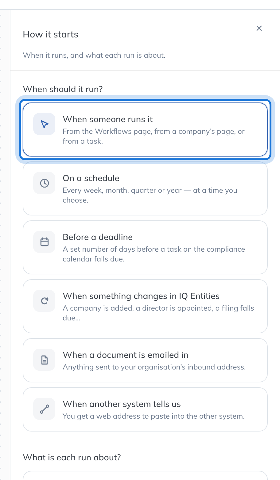 The How it starts panel beside the builder, listing the six ways a workflow can start, with When someone runs it highlighted.